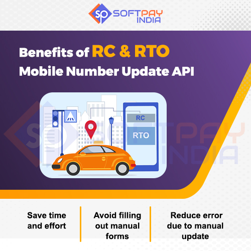 Benefits and Importance of RC & RTO Mobile Number Update API